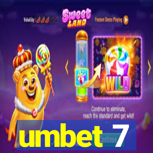 umbet 7